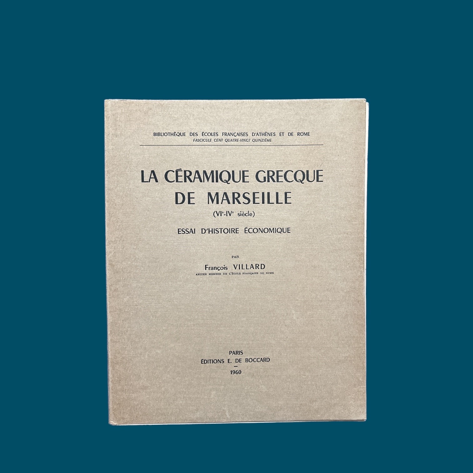 La Céramique Grecque de Marseille (225x280mm)