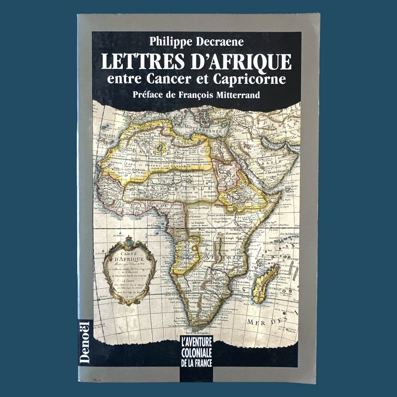 Lettre d\'Afrique Entre Cancer et Capricorne (150x240mm)