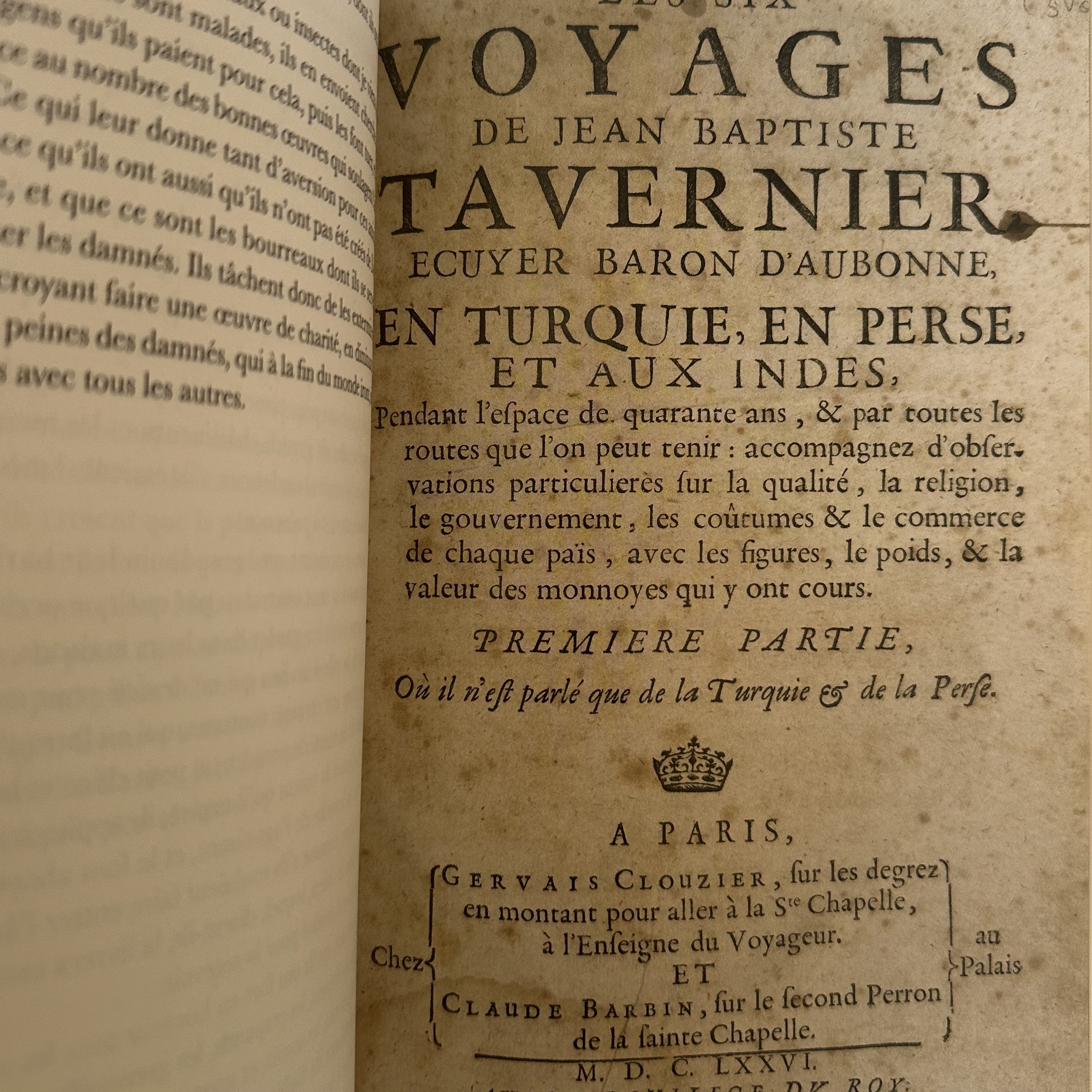 TAVERNIER J.B. : Les voyages en Orient du Baron dAubonne 1605-1689. La Route des Rois. Librairie. Voyage