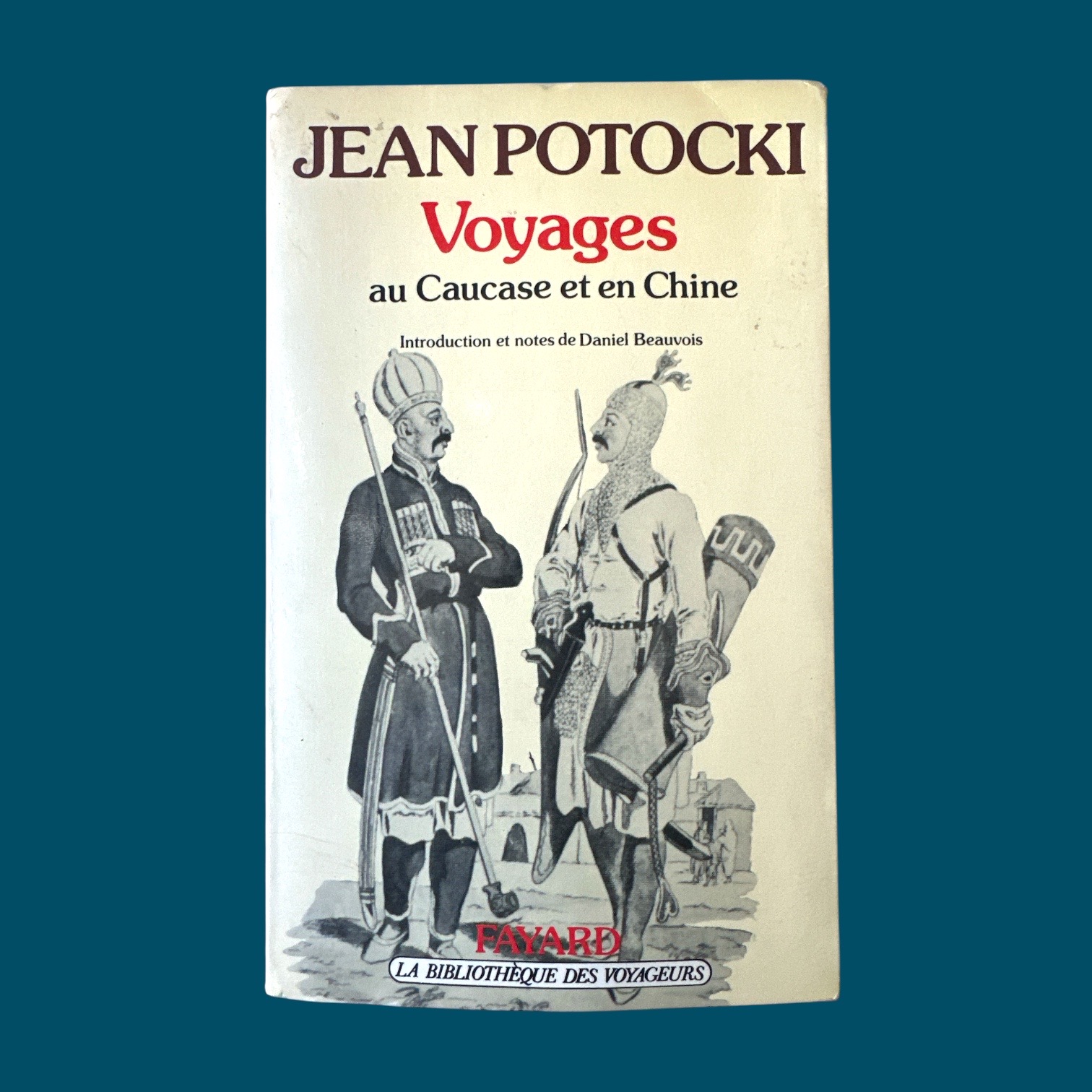 Voyages au Caucase et en Chine (135x215mm)