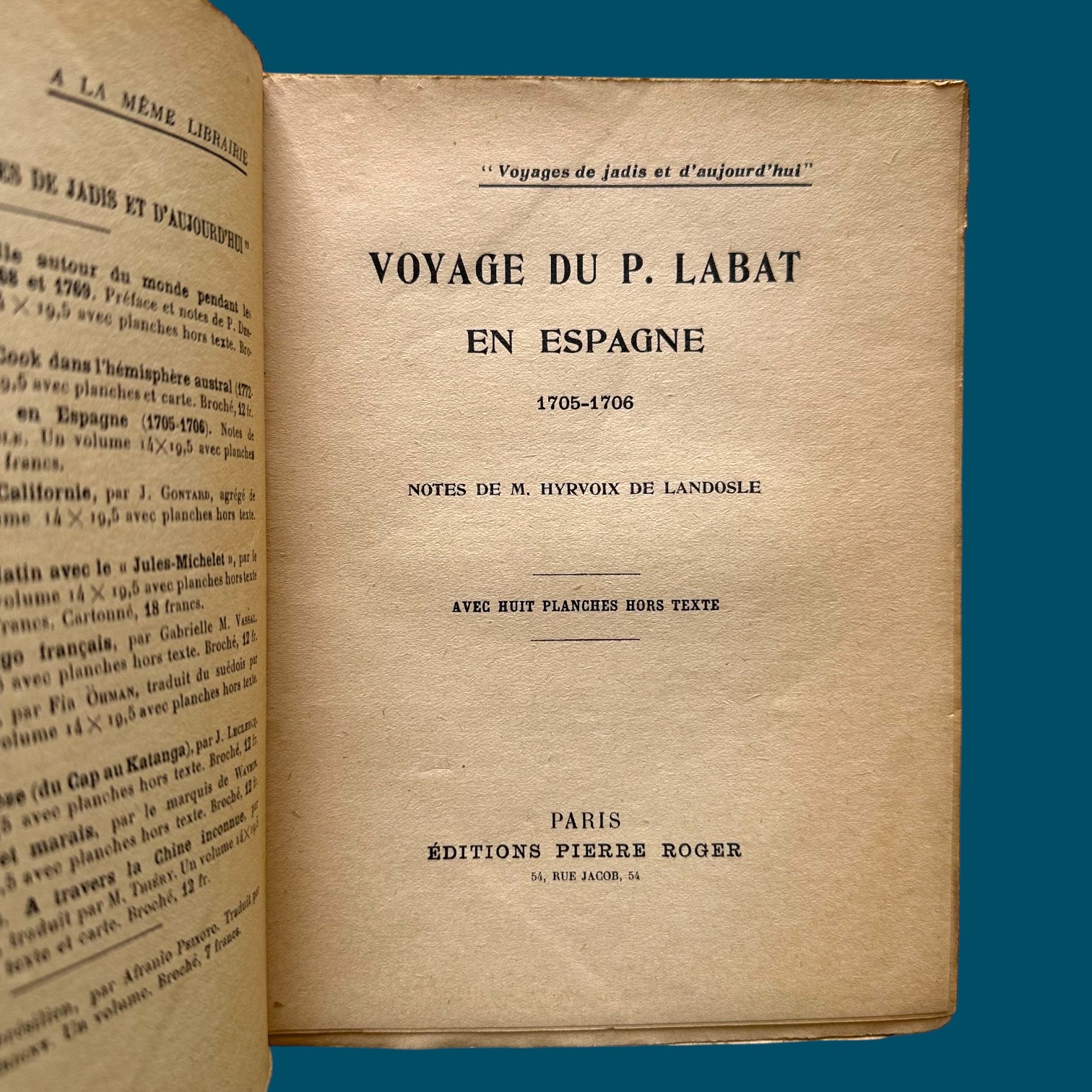 Voyage du P. Labat en Espagne 1707-1706 (140x190mm)