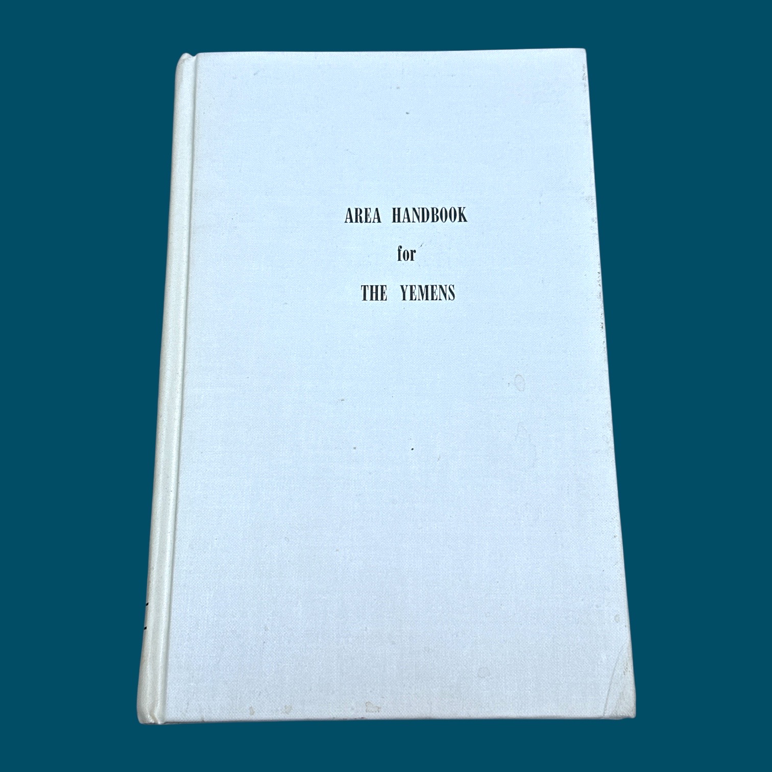 Area Handbook for The Yemens (160x240mm) [Edition Originale]
