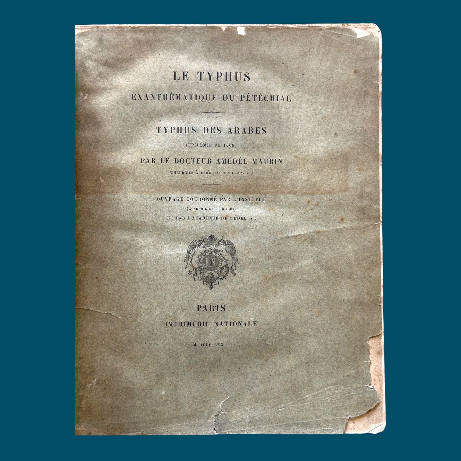 Typhus des Arabes - Épidémie de 1868 (240x290mm).    déscription ?
