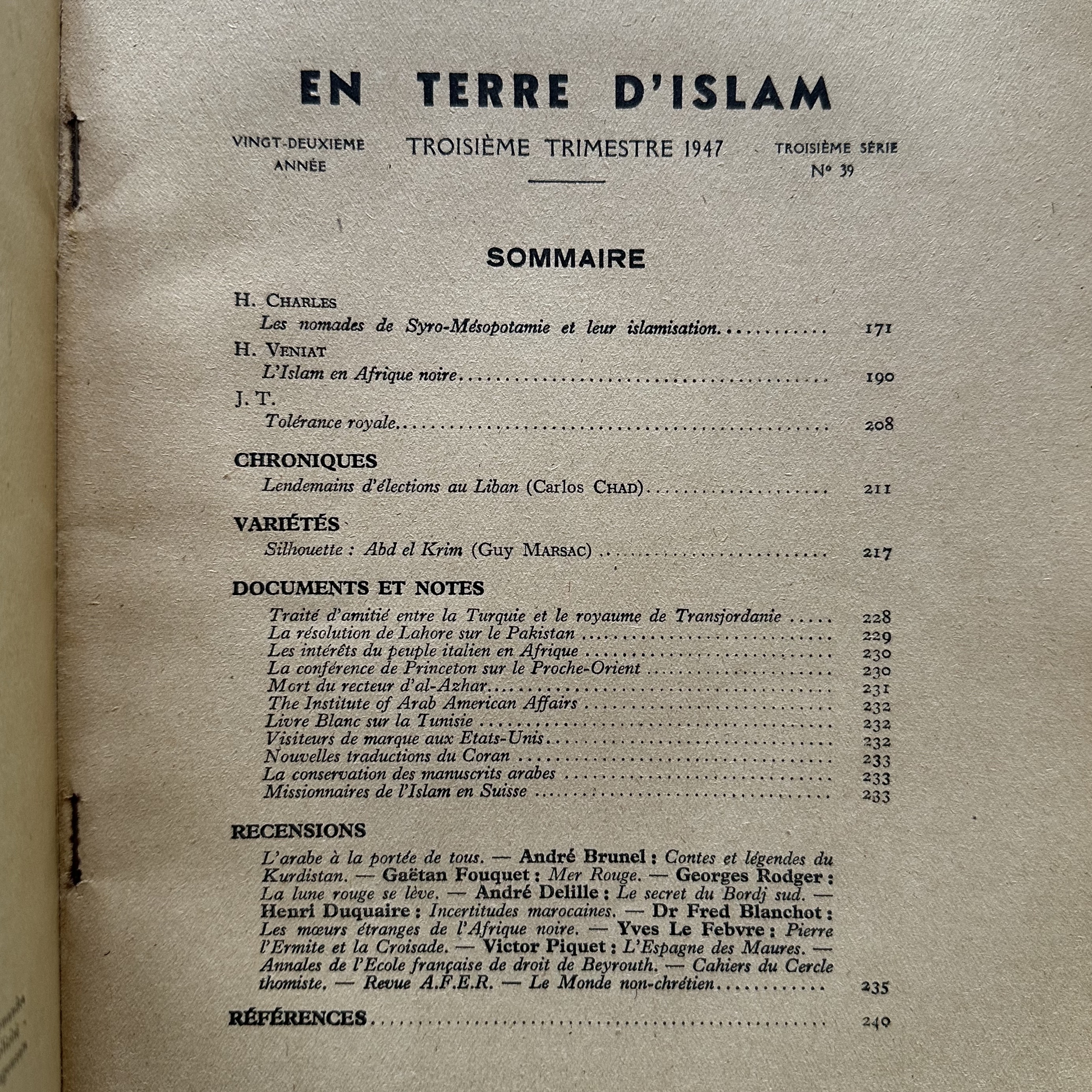 Collectif : En Terre dIslam. N° 39. Toisieme trimestre 1947. 21ème année.Troisième série. La Route des Rois. Librairie. Histoire