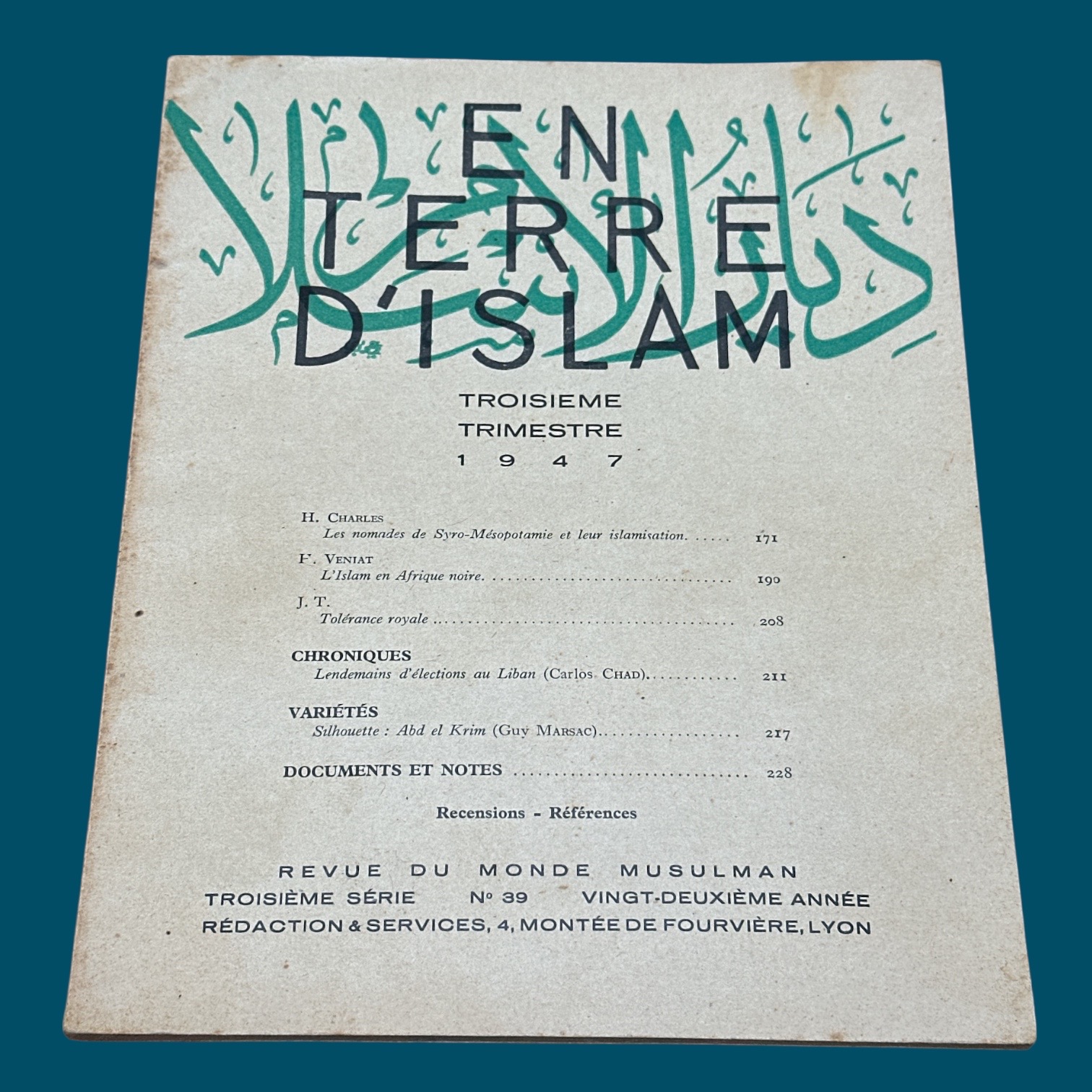 En Terre d\'Islam. N°39. Troisième trimestre 1947 (180x225mm)