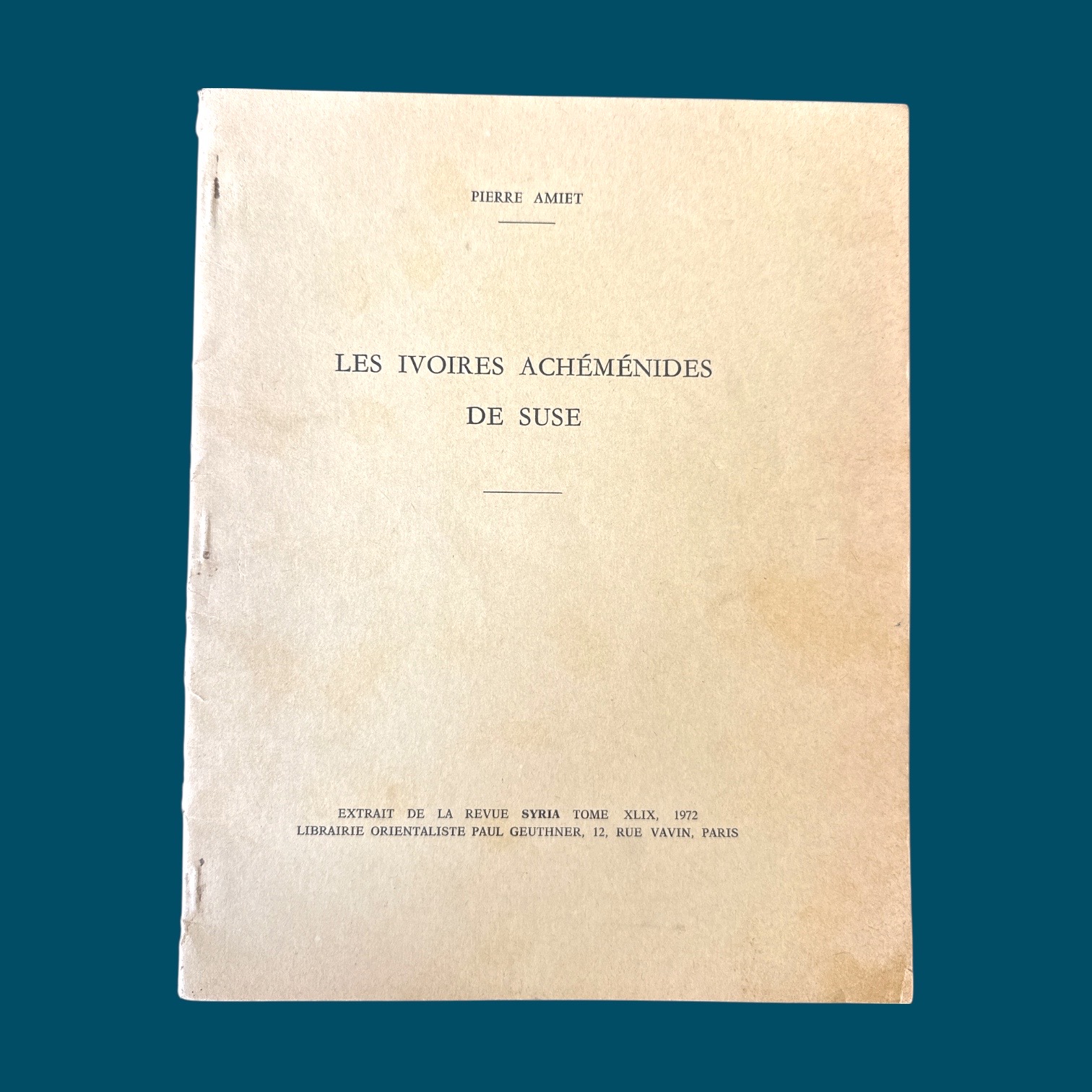 Les Ivoires Achéménides de Suse (220x228mm)