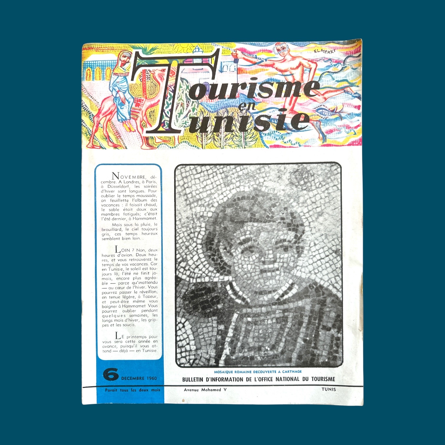 Revue : Tourisme en Tunisie 6 Décembre 1960 (230x295mm)