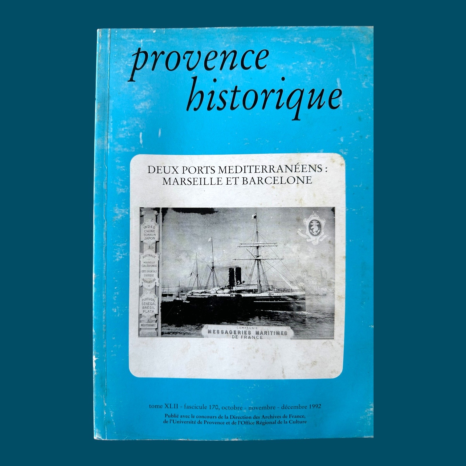 Provence Historique - Deux ports Méditerranéens Marseille et Barcelone (160x230mm)
