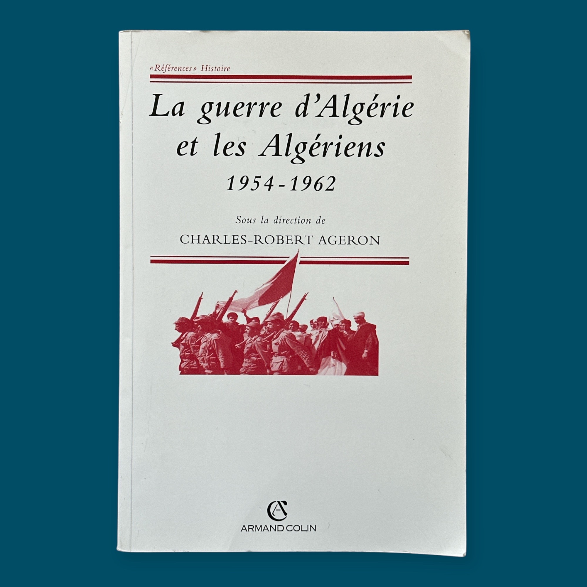La Guerre d\'Algérie et les Algériens 1954-1962 (160x240mm)