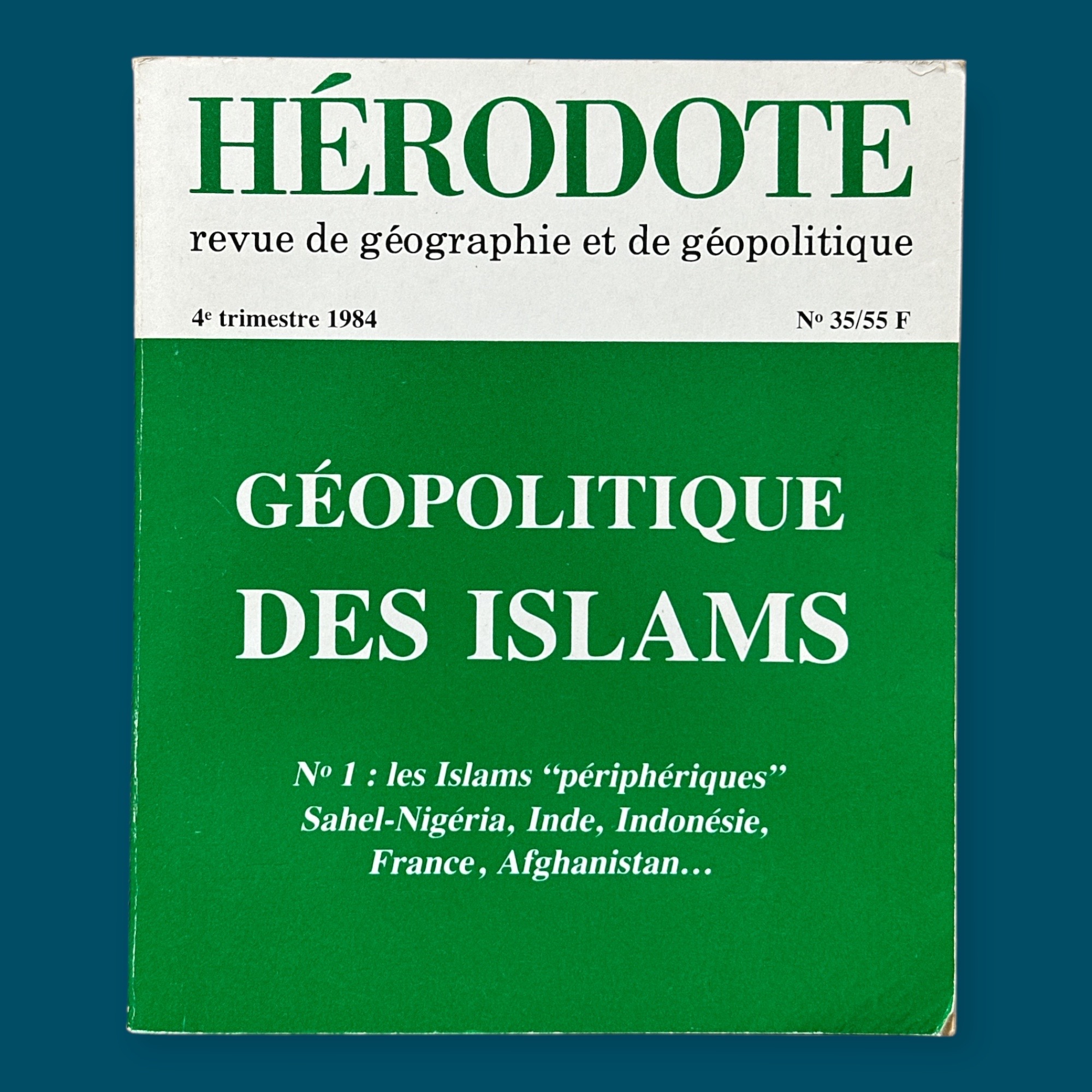 Hérodote N°35 - Géopolitique des Islams (170x200mm)
