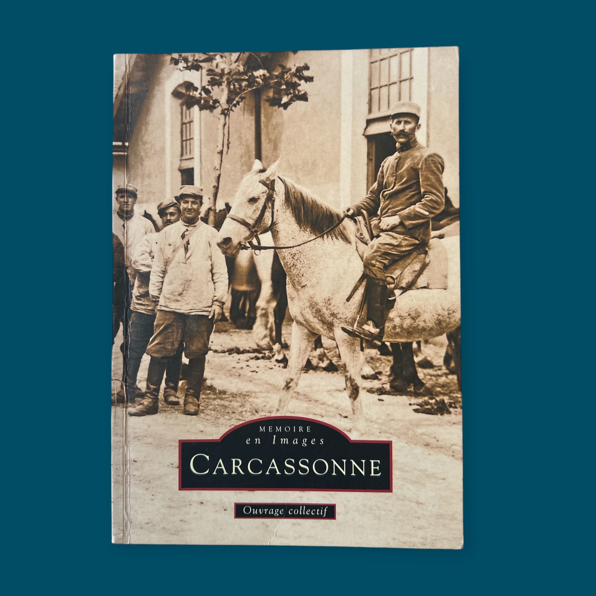 Mémoire En Images : Carcassonne (165x235mm)