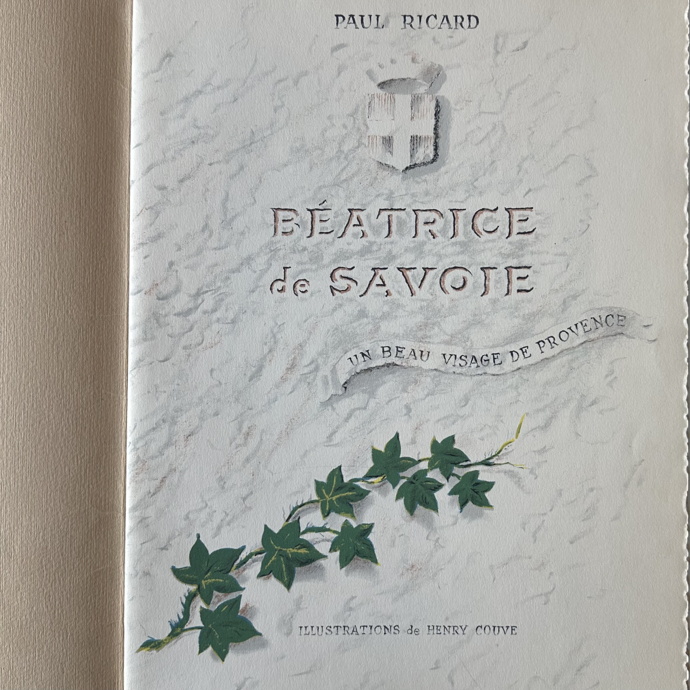 Béatrice de Savoie - Un Beau Visage de Provence. La Route des Rois. Librairie. Marseille