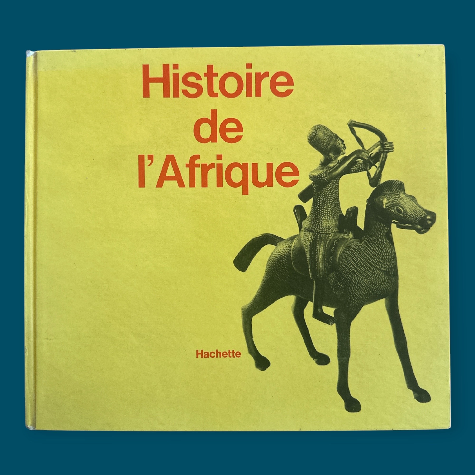 Histoire de l\'Afrique à l\'usage du Sénégal (210x190mm)
