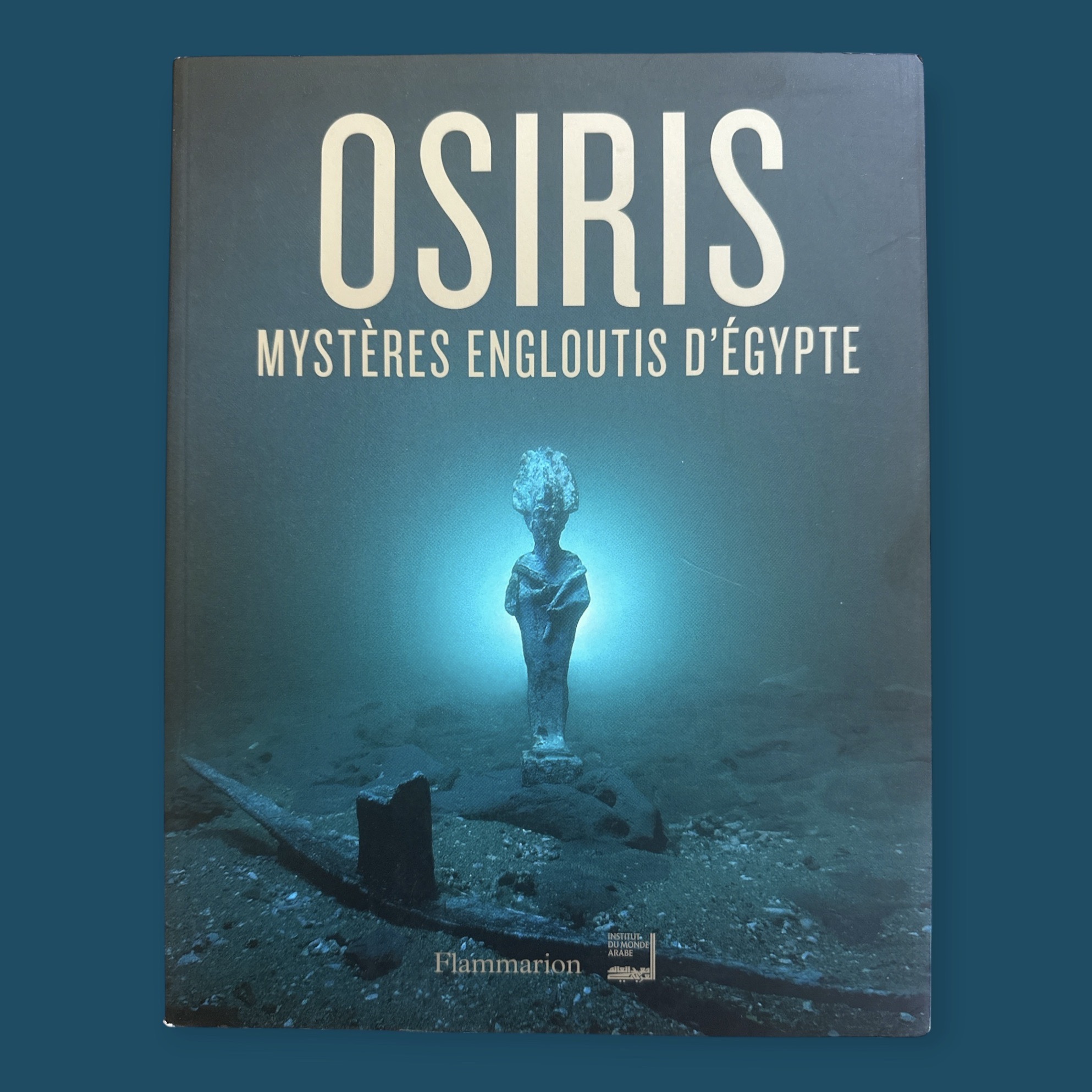 Osiris Mystères Engloutis d\'Egypte (200x260mm)