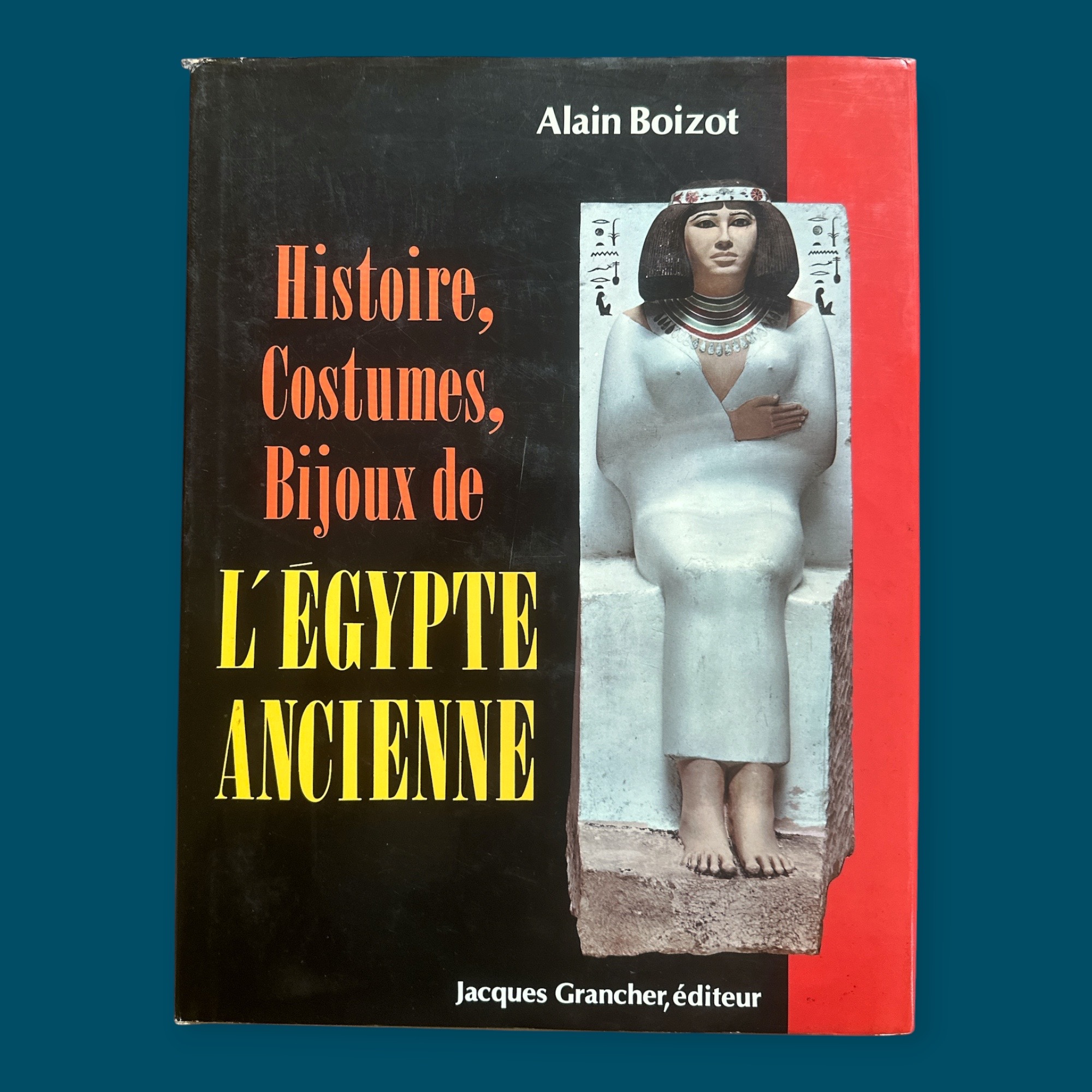 Histoire, Costumes, Bijoux de L\' Egypte Ancienne (230x305mm)