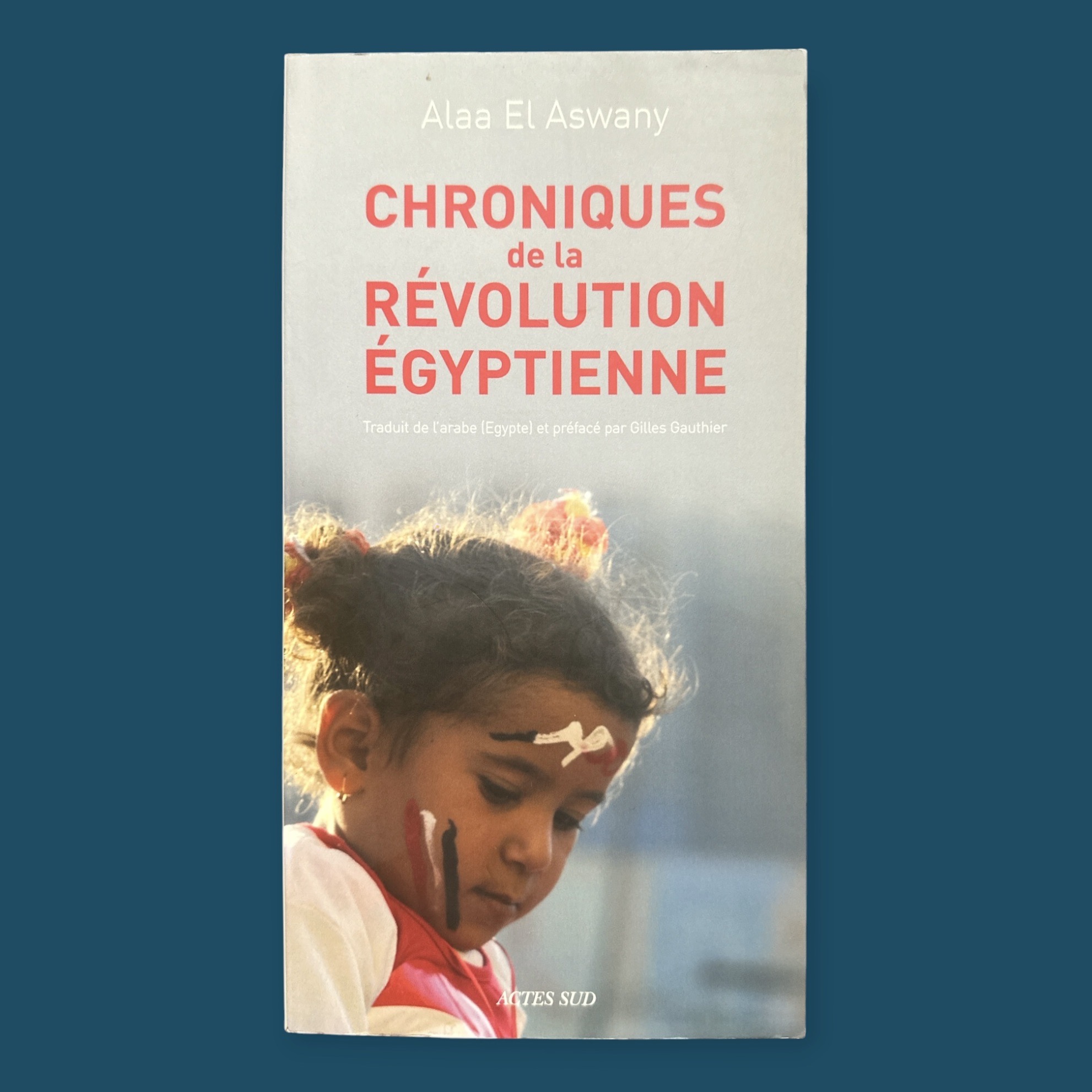 Chronique de la Révolution Egyptienne (110x220mm)