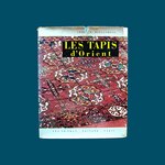 HANGELDIAN ARMEN E. : Les Tapis d'Orient. La Route des Rois. Librairie. Art. Artisanat