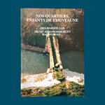 Collectif: Nos Quartiers, Enfants de l'Huveaune - Des Marseillais du XIe Arrondissement racontent... La Route des Rois. Librairie. Marseille