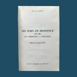 IANCU D.: Les Juifs en Provence 1474-1501 - De l'Insertion à l'Expulsion. La Route des Rois. Librairie. Histoire
