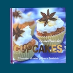 JOLY Marie : Le Meilleur des Cupcakes. La Route des Rois. Librairie. Gastronomie
