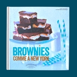 THEODOROU Susie : Brownies comme à New York . La Route des Rois. Librairie. Gastronomie