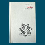NYROP Richard F. / Collectif : JORDAN a Country Study. La Route des Rois. Librairie. Voyage