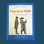 JOHNSON S. et BOSWELL J. : Voyage dans les Hébrides. La Route des Rois. Librairie. Voyage