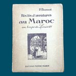 BUSNOT P. : Récits d'aventures au Maroc au temps de Louis XIV. La Route des Rois. Librairie. Histoire