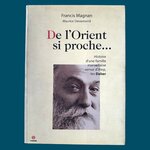 MAGNAN F. : De l'orient si proche-Histoire d'une famille marseillaise venue d'Alep-les Daher. La Route des Rois. Librairie. Marseille