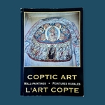 ATALLA Nabil Selim : Coptic Art - Wall Paintings. La Route des Rois. Librairie. Art. Artisanat