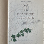 Béatrice de Savoie - Un Beau Visage de Provence. La Route des Rois. Librairie. Marseille