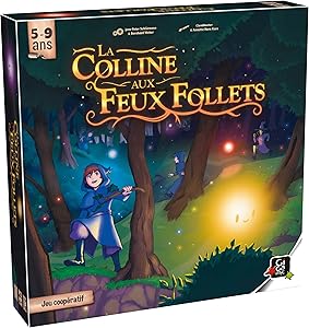LA COLLINE AUX FEUX FOLLETS