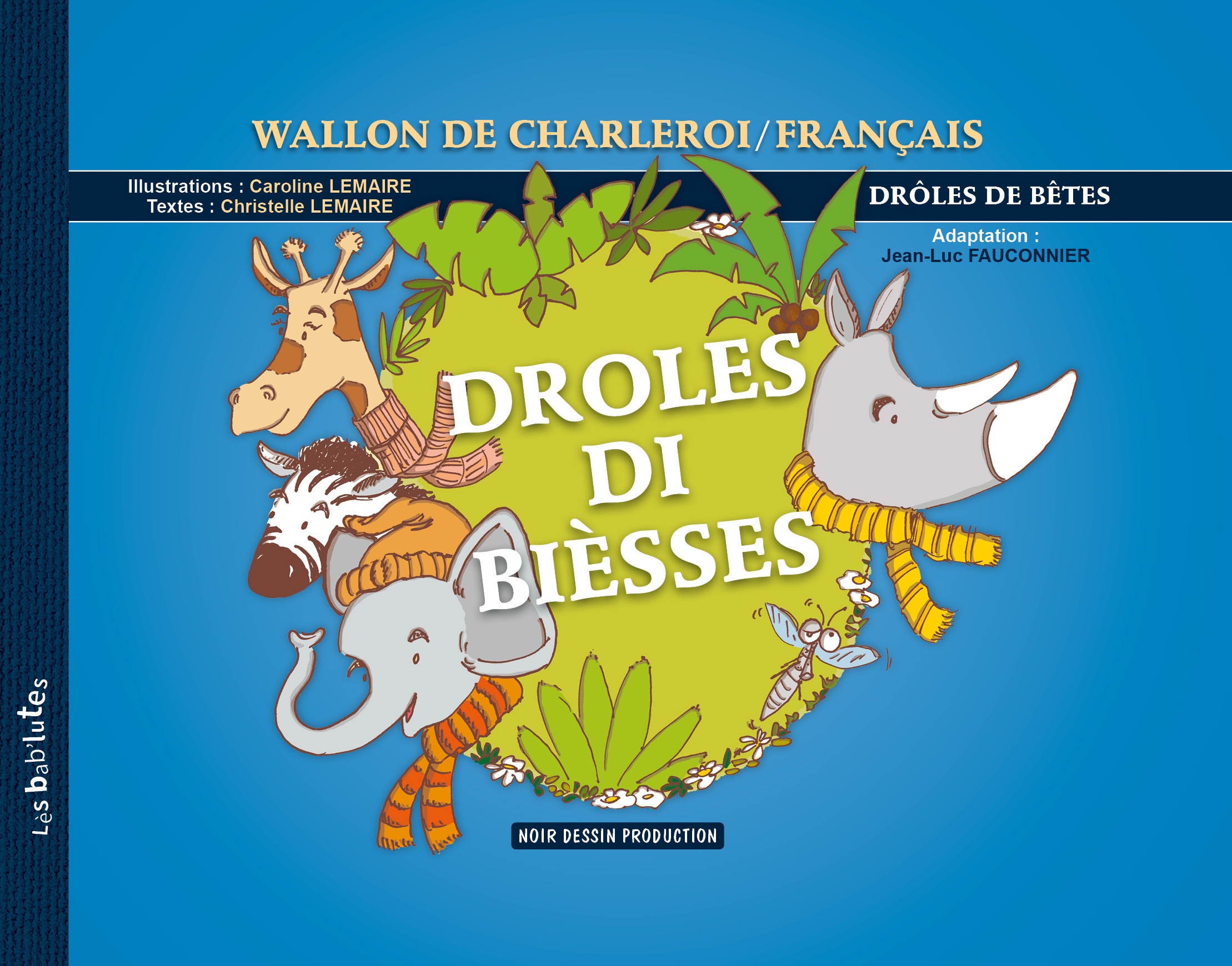 BABLUTES-Charleroi-COVER-droles-de-betes
