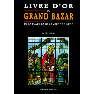 Livre d'or du Grand Bazar