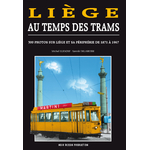 Liège au temps des trams