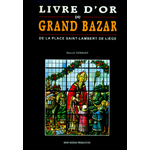 Livre d'or du Grand Bazar