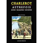 Charleroy autrefois