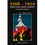 Visé 1914, la quinzaine tragique