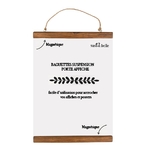 HISTOIRE DAVANT BAGUETTES SUSPENSION PORTE AFFICHE BOIS 31CMS 2