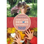 Faire-clae-dehors-en-maternelle-15-p-tits-defis-10-projets
