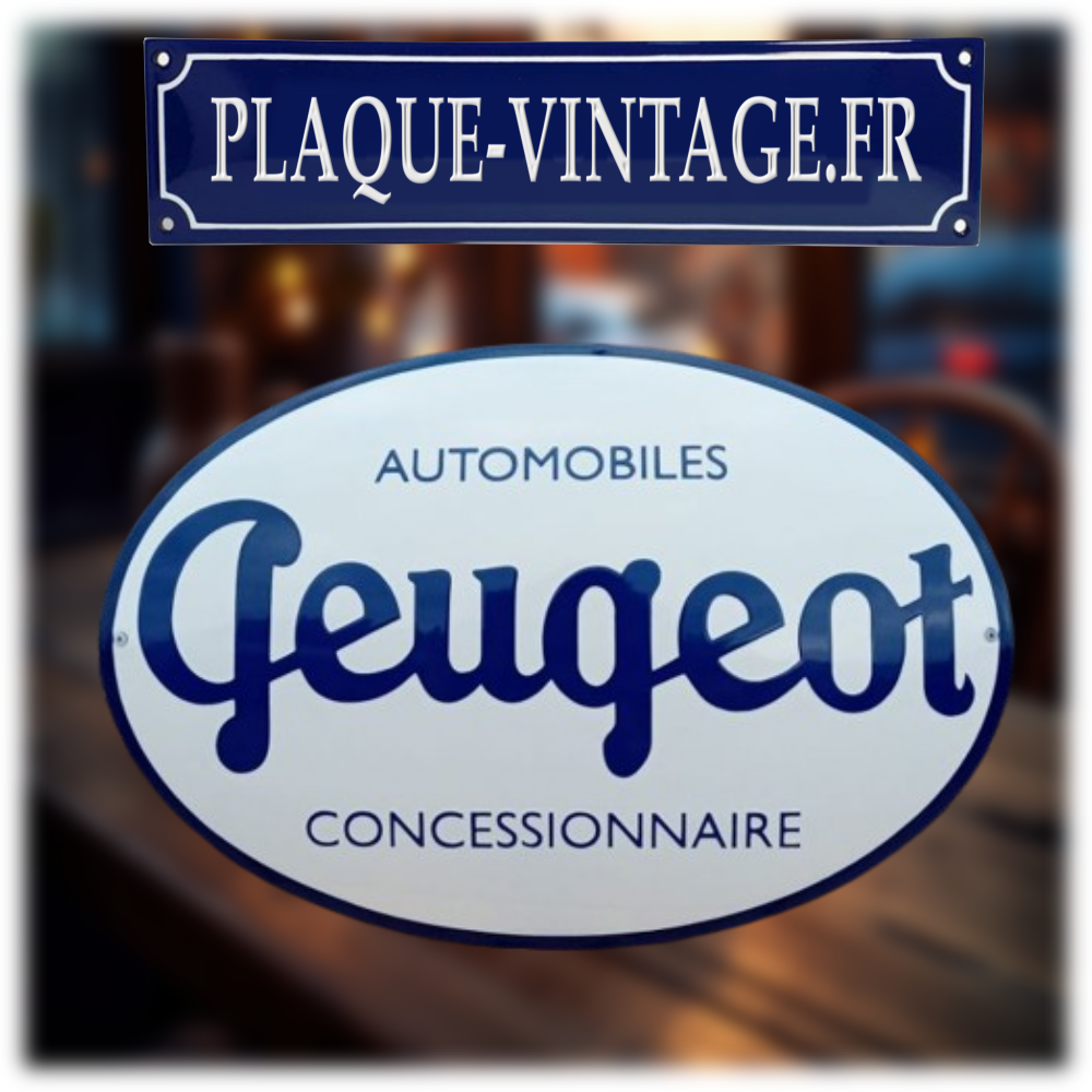 plaque émaillée peugeot concessionnaire