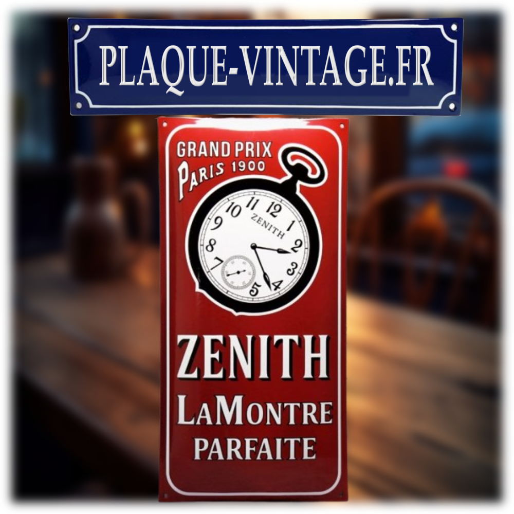 plaque émaillée zenith la montre parfaite