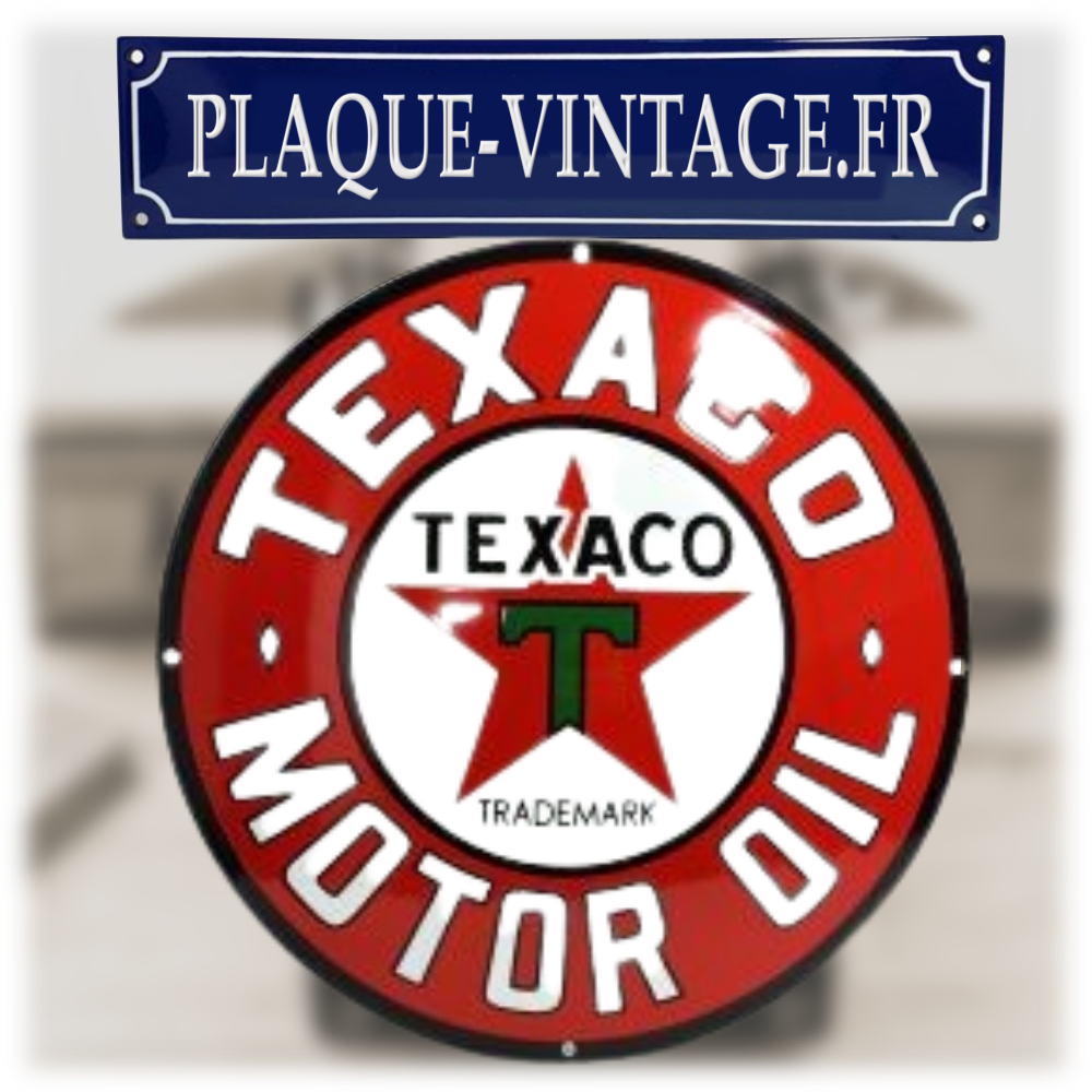 plaque émaillée texaco motor oil 50cm