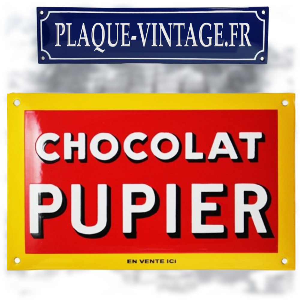 plaque émaillée chocolat pupier