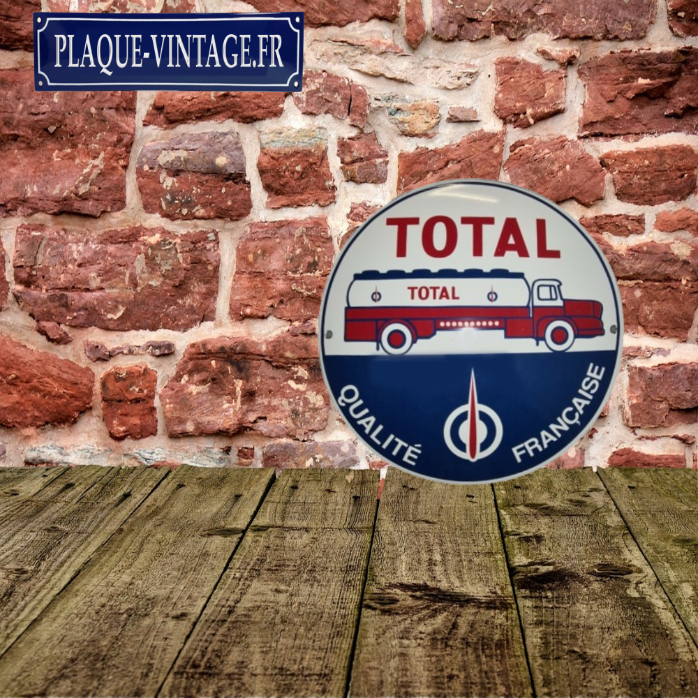 plaque émaillée Total qualité française