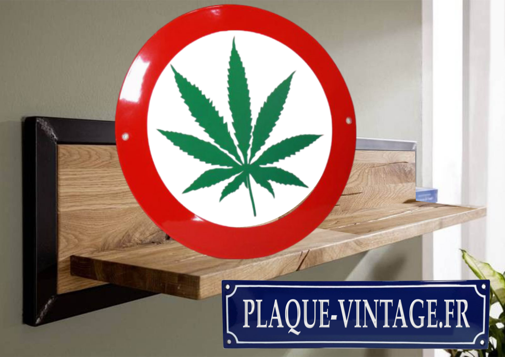 plaque émaillée cannabis interdit