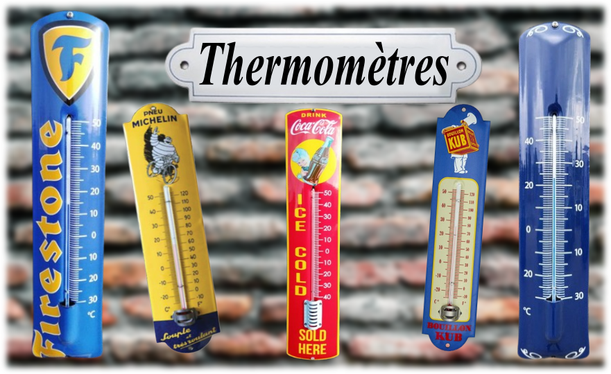 Thermomètres émaillés