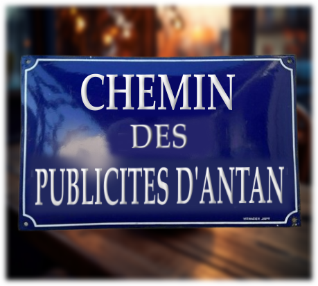 Plaques émaillées de publicités anciennes