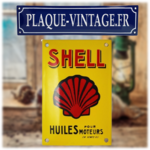 plaque émaillée shell huile pour moteur