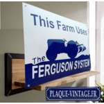 plaque émaillée this farm uses ferguson system